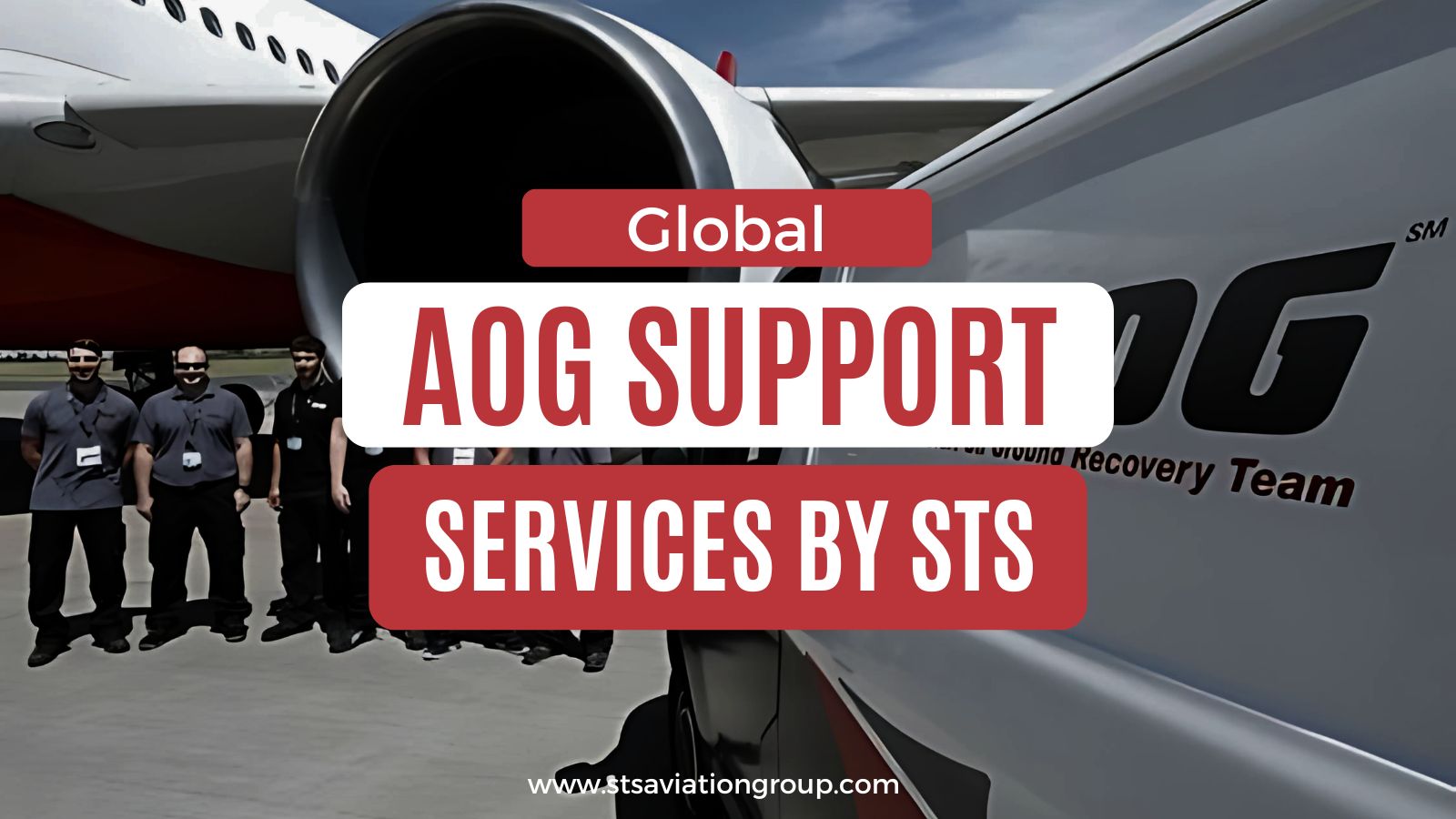 Ensuring Aircraft Readiness with STS Aviation Services‘ AOG Support