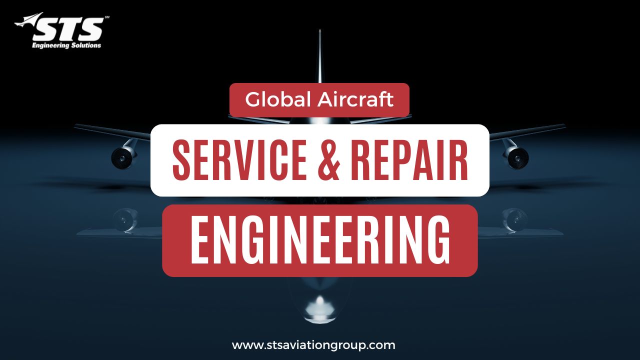 Keeping Aircraft in the Sky: The STS Engineering Solutions Advantage